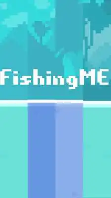 Play FishingME - FREE Tap Fishing