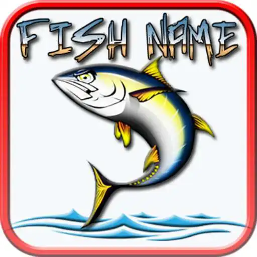 Play FISH NAMES APK