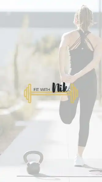 Play Fit with Nik App  and enjoy Fit with Nik App with UptoPlay
