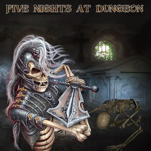 Free play online Five Nights At Dungeon APK
