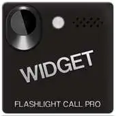 Free play online Flashlight Call widget APK