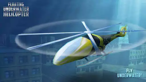 Play Floating Underwater Helicopter as an online game Floating Underwater Helicopter with UptoPlay