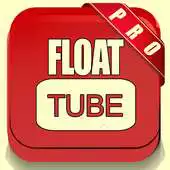 Free play online Float Tube Pro - Floating Window ( Popup mode ) APK