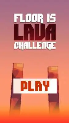 Play Floor is lava challenge