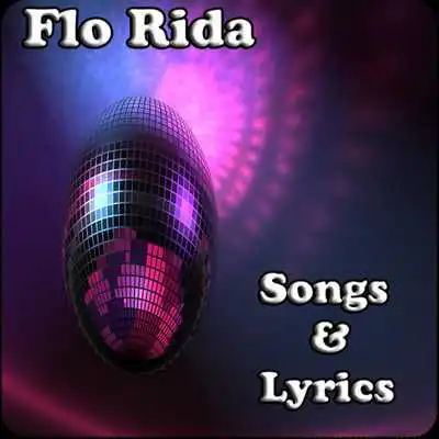 Play Flo Rida Songs  Lyrics
