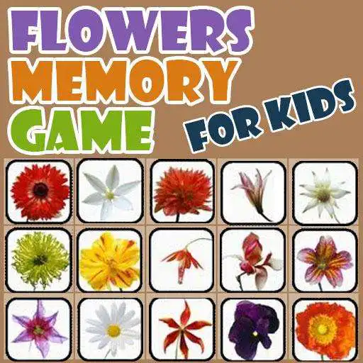 Run free android online Flowers Memory Game for Kids APK