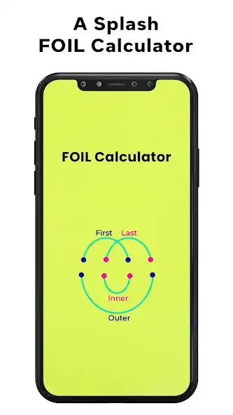 Play FOIL Method Calculator  and enjoy FOIL Method Calculator with UptoPlay