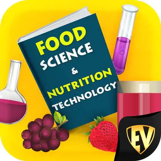 Run free android online Food Science & Nutrition Technology - Food Tech APK