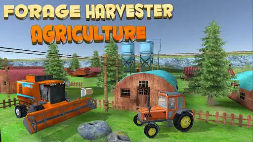 Play Forage Harvester Agriculture  and enjoy Forage Harvester Agriculture with UptoPlay