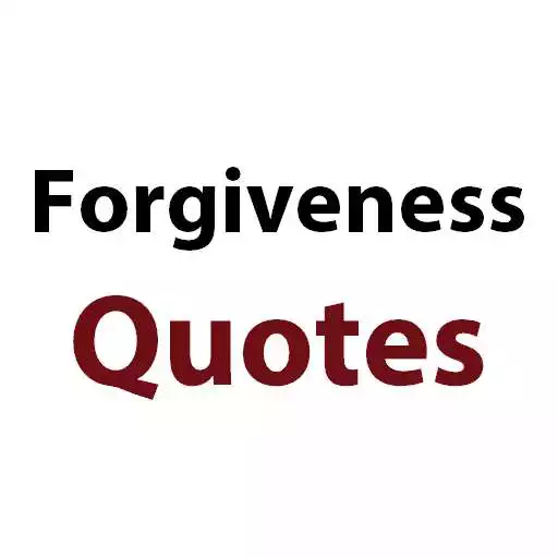 Free play online Forgiveness Quotes APK Free play online Forgiveness Quotes APK