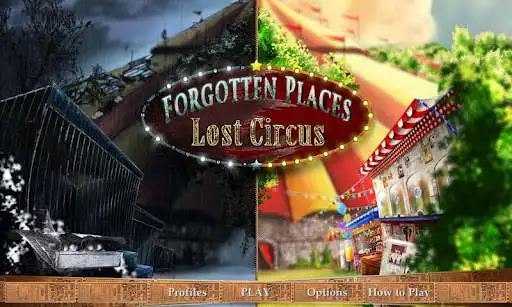 Play Forgotten Places: Lost Circus