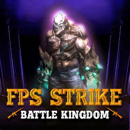 Play FPS Strike - Battle Kingdom APK