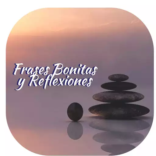 Play Frases Bonitas y Reflexiones APK Play Frases Bonitas y Reflexiones APK