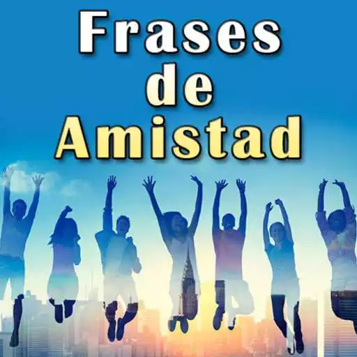 Play Frases de Amistad APK Play Frases de Amistad APK
