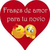Free play online Frases de amor para mi novio APK