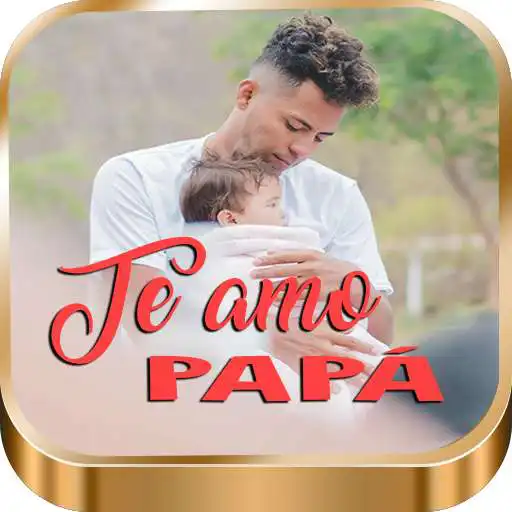 Play Frases de Amor para Papá APK