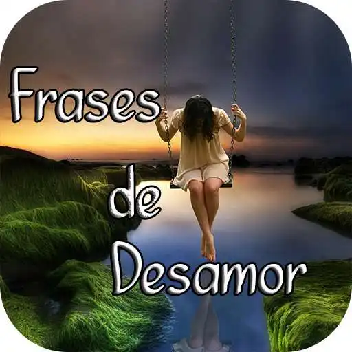 Free play online Frases de Desamor APK Free play online Frases de Desamor APK