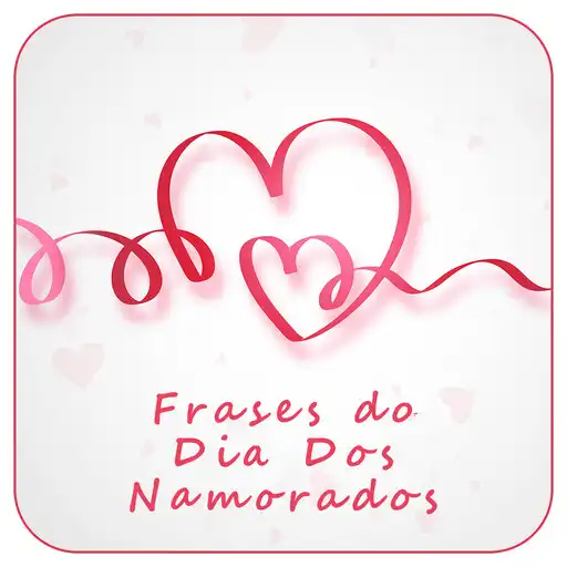 Play Frases do Dia Dos Namorados APK