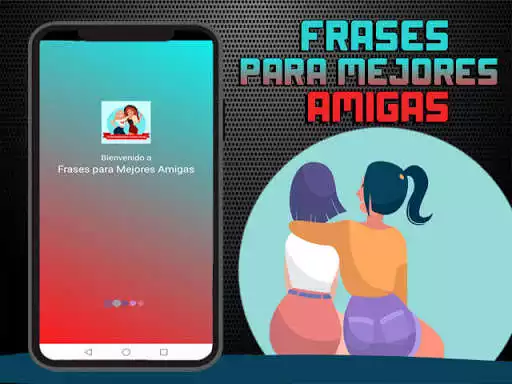 Play Frases para Mejores Amigas  and enjoy Frases para Mejores Amigas with UptoPlay
