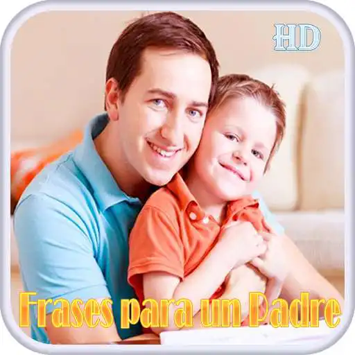 Play Frases para un Padre APK