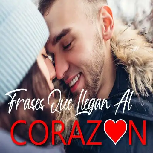 Play Frases Que Llegan Al Corazon APK Play Frases Que Llegan Al Corazon APK