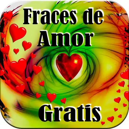 Run free android online Frases y Versos de Amor para Enamorar a mi Novia/O APK