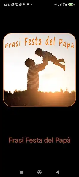 Play Frasi Festa del Papà  and enjoy Frasi Festa del Papà with UptoPlay
