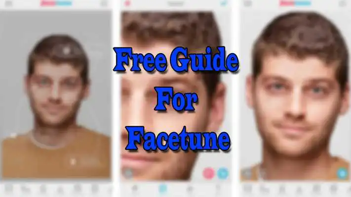 Play Free Facetune Guide Photo Edit