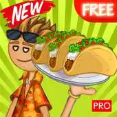 Free play online Free Papas Taco Mia 2017 Tips APK