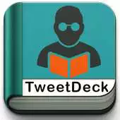 Free play online Free TweetDeck Tutorial APK Free play online Free TweetDeck Tutorial APK