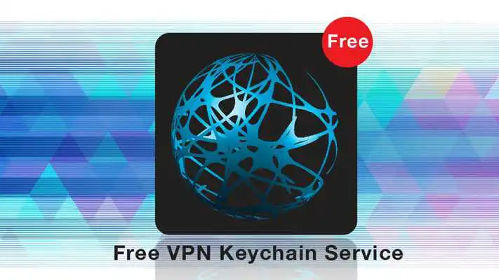 Play Free VPN Keychain Service