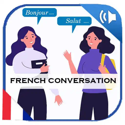 Play French Conversation Practice APK Play French Conversation Practice APK