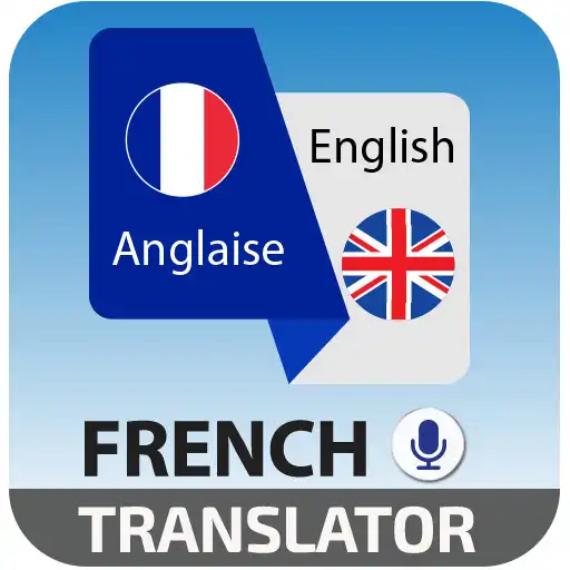 Play French Speak and translate - Traductor Anglais APK Play French Speak and translate - Traductor Anglais APK