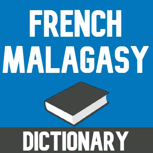 Play French To Malagasy Dictionary APK