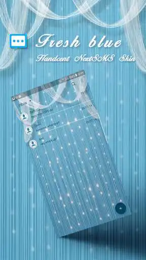 Play Fresh blue skin for Next SMS  and enjoy Fresh blue skin for Next SMS with UptoPlay