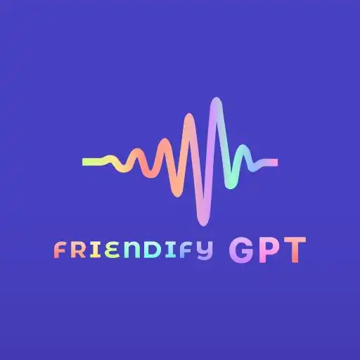 Play Friendify - Chat AI Assistant APK