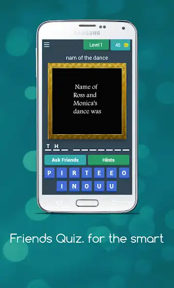 Play Friends Quiz. for the smart  and enjoy Friends Quiz. for the smart with UptoPlay