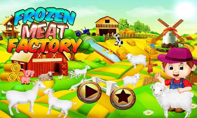 Play Frozen Meat Factory