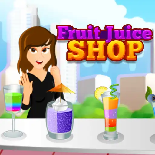 Play Fruit Juice Shop APK Play Fruit Juice Shop APK