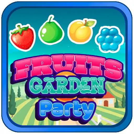 Play Fruits Garden Party APK