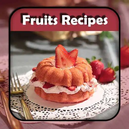 Free play online Fruits Recipes APK Free play online Fruits Recipes APK