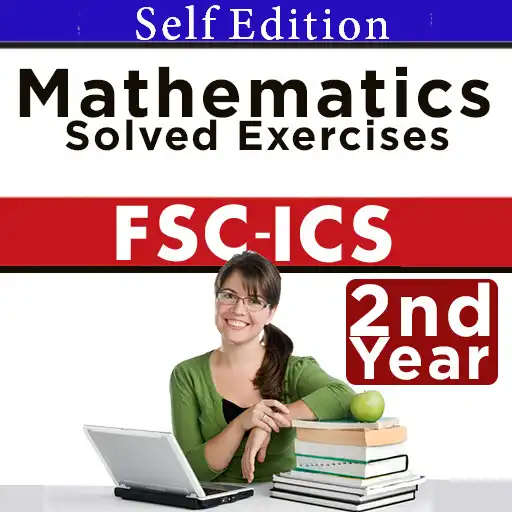 Play FSC ICS part 2 math 2nd year Solved exercise APK Play FSC ICS part 2 math 2nd year Solved exercise APK