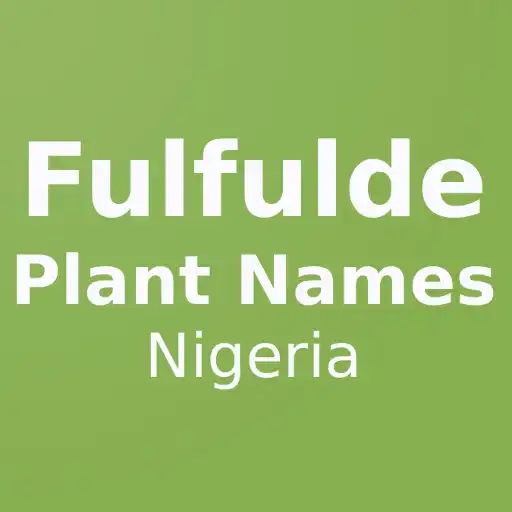 Play Fulfulde Plant Names APK