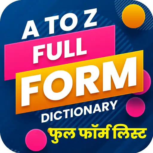 Play Full Form List  A to Z:Offline APK