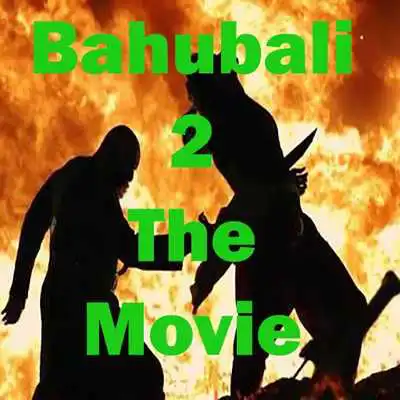 Play Full Movie Bahubali 2 play online