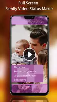 Play FullScreen Family Video Status Maker - 30 Sec