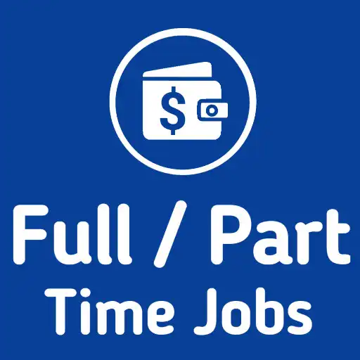 Play Full Time Jobs - Online Work APK Play Full Time Jobs - Online Work APK