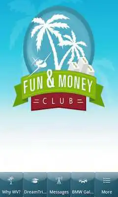 Play Fun and Money Club