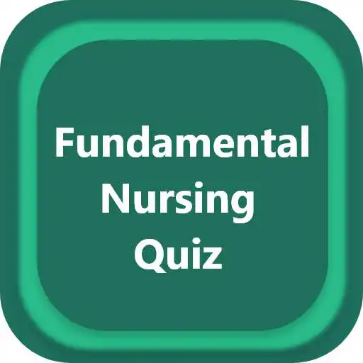 Play Fundamental Nursing - Quiz APK
