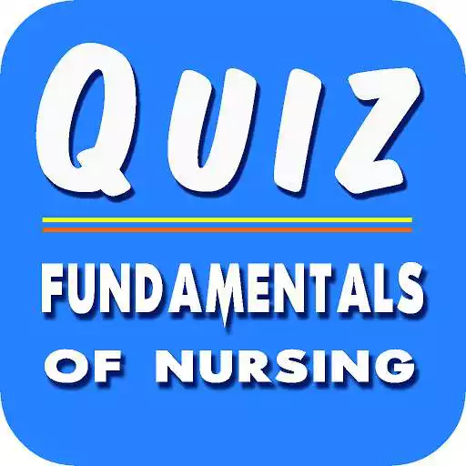 Play Fundamentals of Nursing Quiz APK Play Fundamentals of Nursing Quiz APK